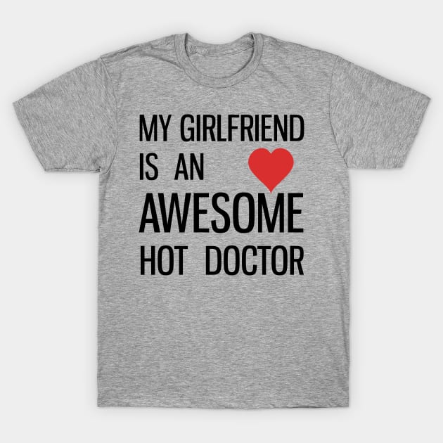 Doctor Girlfriend T-Shirt by Historia